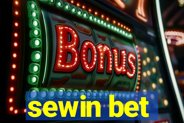 sewin bet
